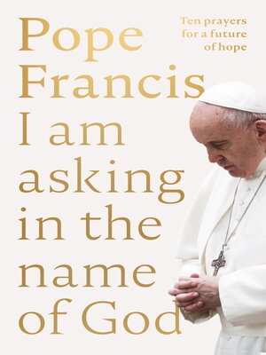 cover image of I am Asking in the Name of God